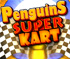 Penguins Super Kart